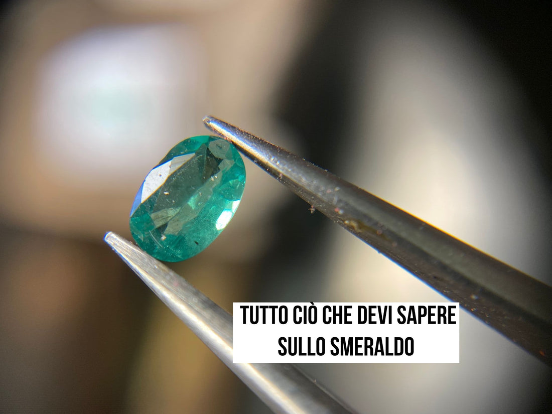 LO SMERALDO: ORIGINI, COSTI E CURIOSITÀ