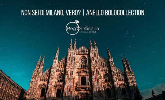 Non sei di Milano, vero? - Anello Bolocollection